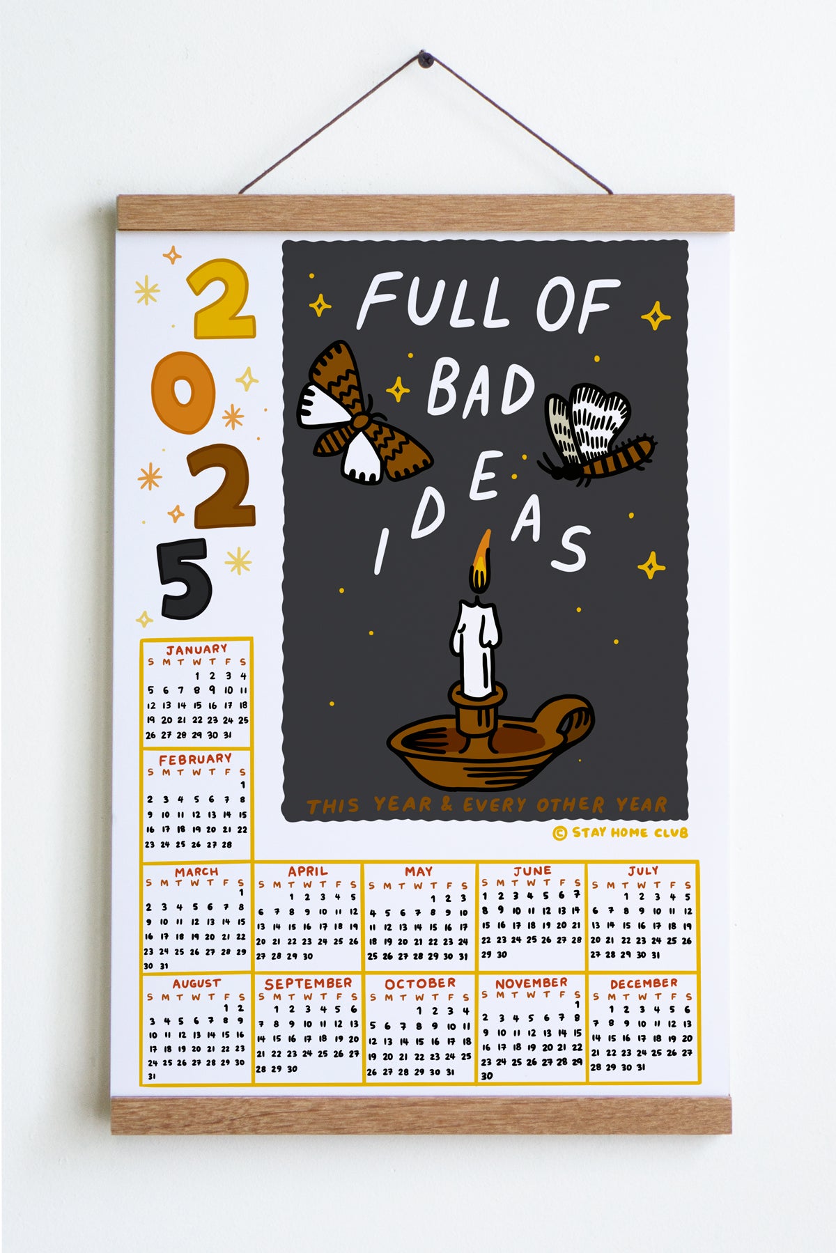 Full of Bad Ideas - 2025 Large Calendar Print