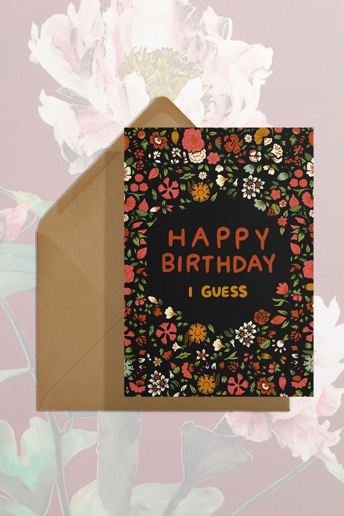 Happy Birthday I Guess card