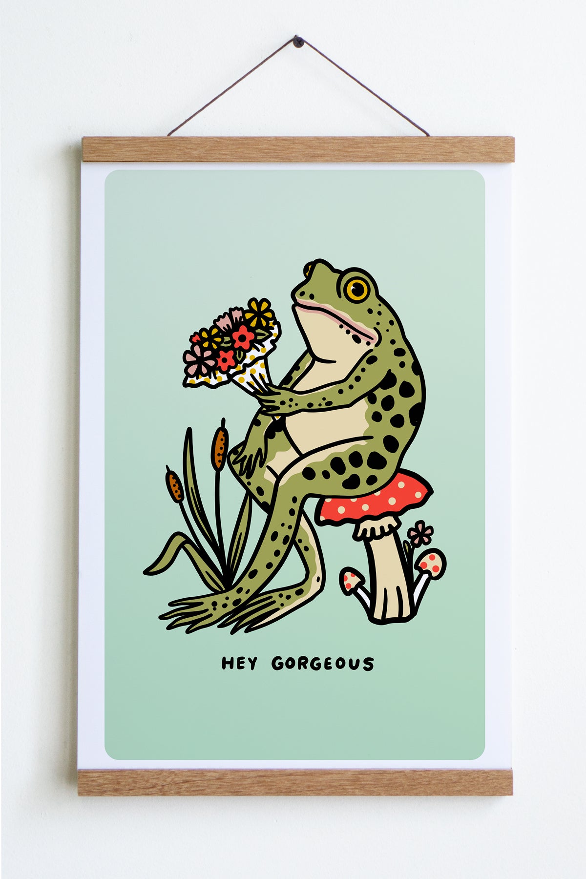 Hey Gorgeous Print