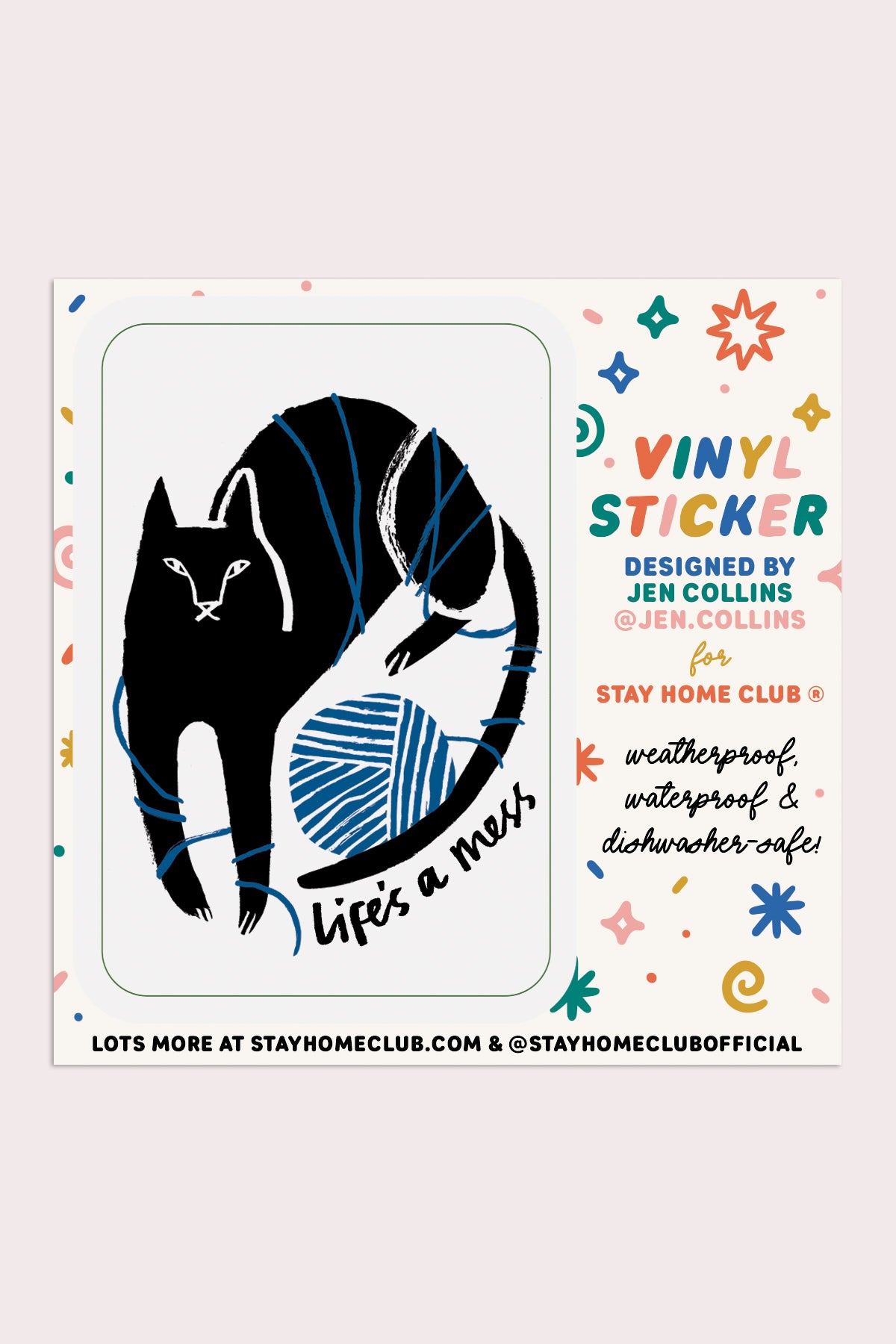 Life's A Mess Vinyl Sticker