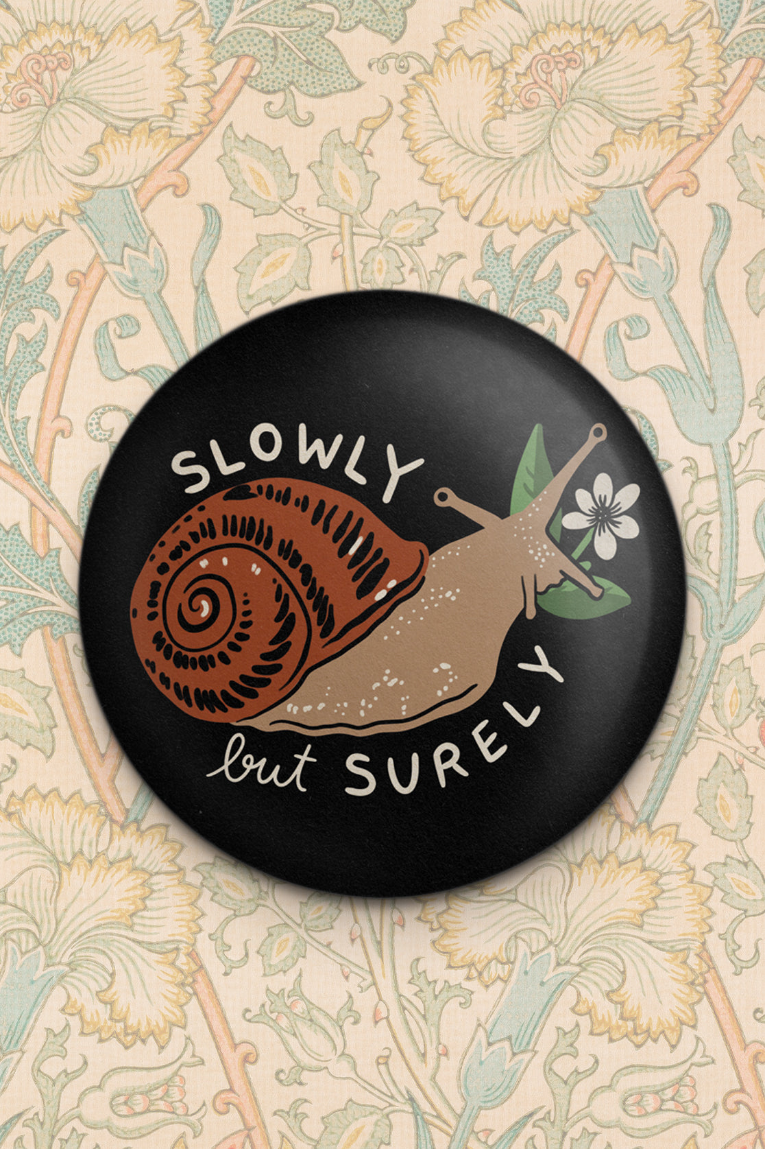 Slowly but Surely (Snail) Magnet