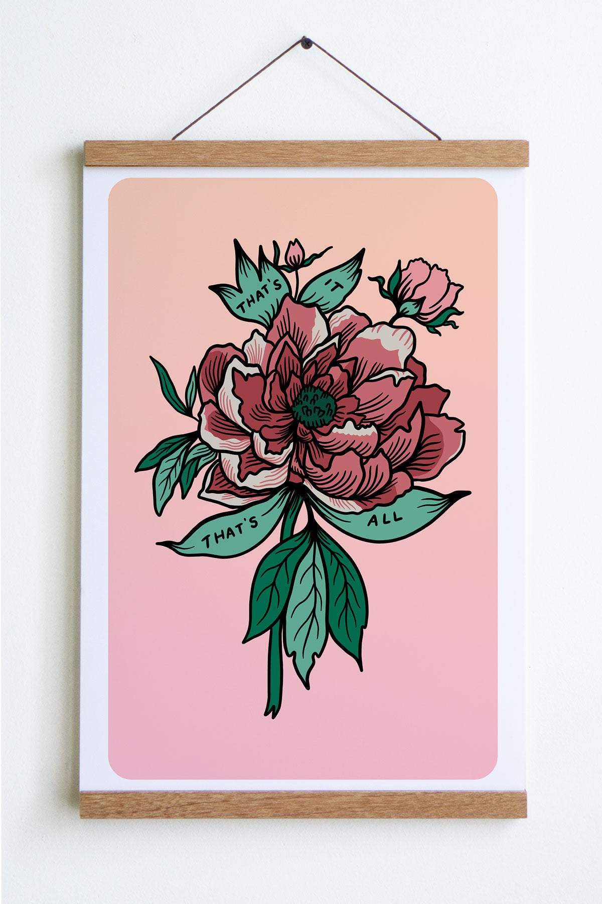 That's It That's All Print